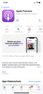 Ladet euch die App Podcasts aus dem App-Store, wenn sie nicht bereits auf eurem Handy installiert ist.